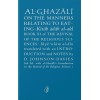Al Ghazali On the Manners Relating To Eating