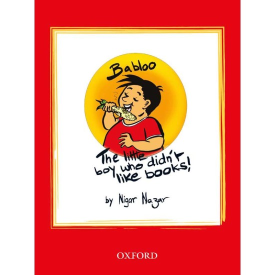 Babloo: The Little Boy Who Didn't Like Books!