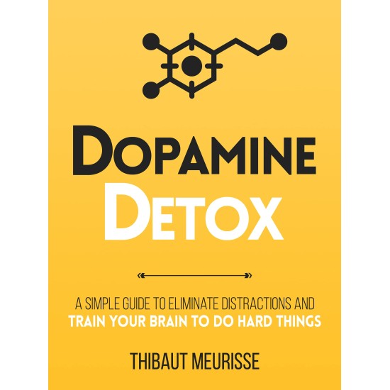 Dopamine Detox