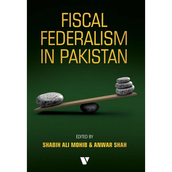 Fiscal Federalism In Pakistan