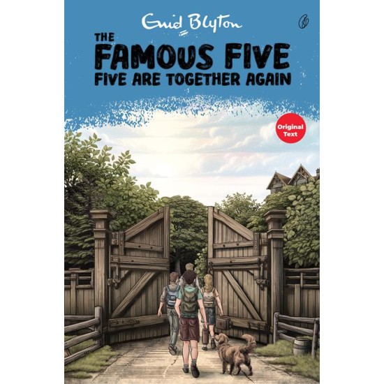 Five Are Together Again - The Famous Five (Book 21)