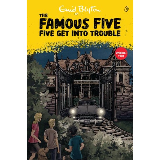 Five Get Into Trouble - The Famous Five (Book 8)