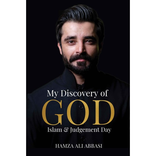 My Discovery Of God Islam and Judgement Day