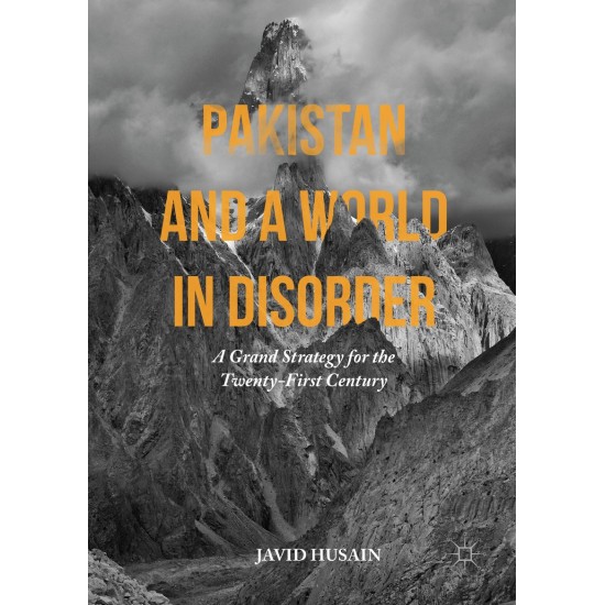 Pakistan And A World in Disorder