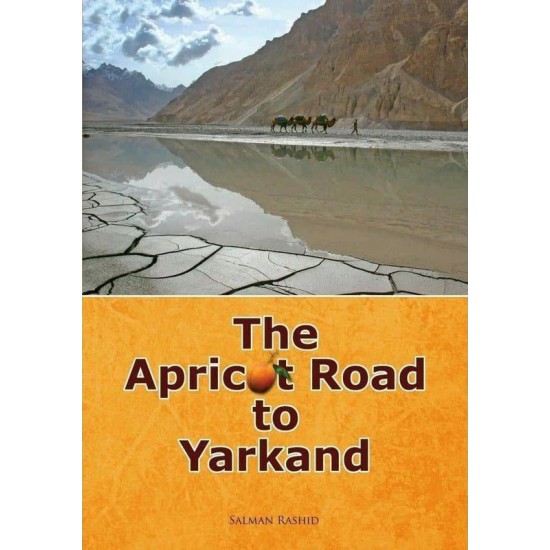 The Apricot Road to Yarkand