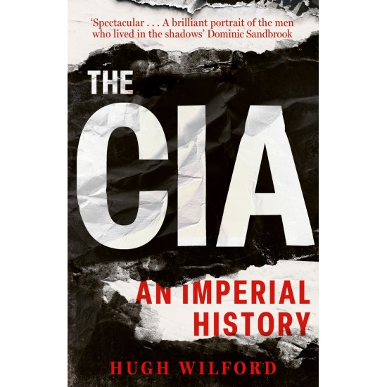 The CIA An Imperial History