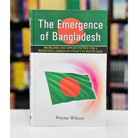 The Emergence Of Bangladesh