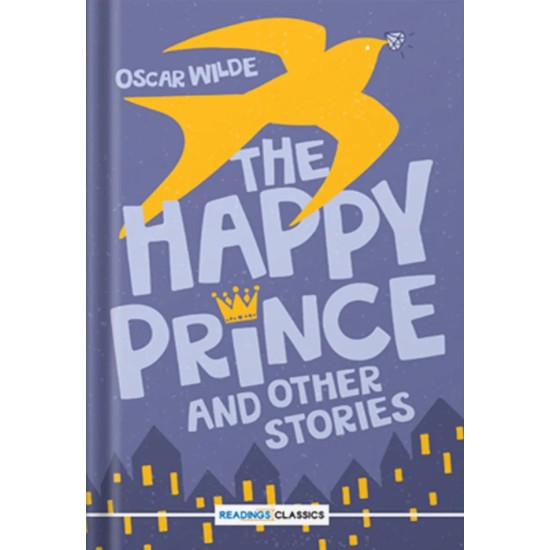 The Happy Prince And Other Stories