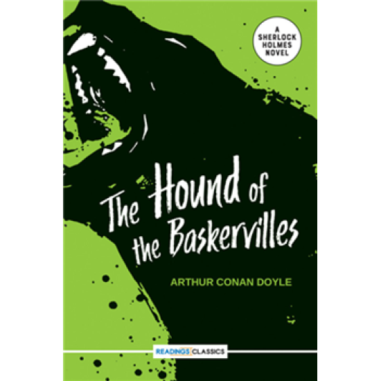 The Hound Of the Baskervilles - A Sherlock Holmes Novel