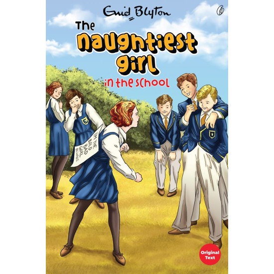 The Naughtiest Girl In the School - The Naughtiest Girl Series (Book 1)