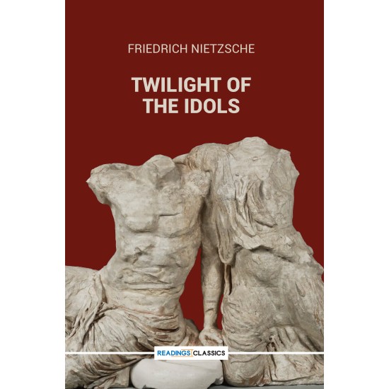 Twilight Of the Idols