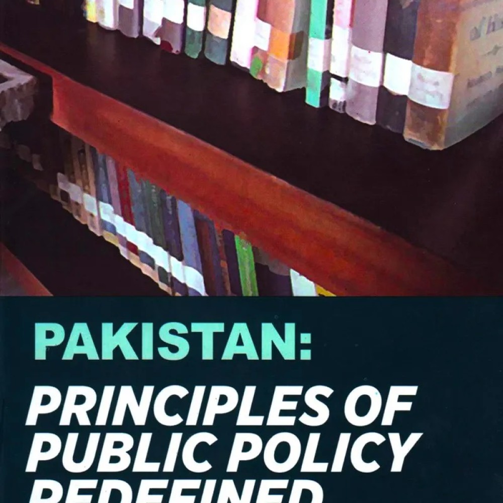 Buy Pakistan: Principles of Public Policy Redefined By Zafar U. Ahmed ...